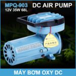 May Bom Oxy 12V 35W 68L MPQ 903