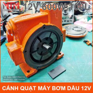 Canh Quat May Bom Xang Dau 12V 600W
