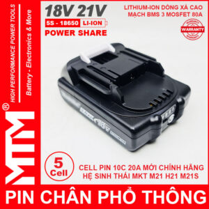 Gia Pin Chan Pho Thong Makita Dekton M21 Hukan H21 18V 21V 5 CELL 2ah MTM Chinh Hang
