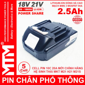 Pin Chan Pho Thong Makita Dekton M21 Hukan H21 18V 21V 5 CELL 2500mah MTM Chinh Hang