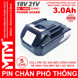 Pin Chan Pho Thong Makita Dekton M21 Hukan H21 18V 21V 5 CELL 3ah MTM Chinh Hang