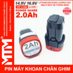 Pin May Khoan Chan Ghim 16v8 2ah 4cell Lishen MTM Chinh Hang New